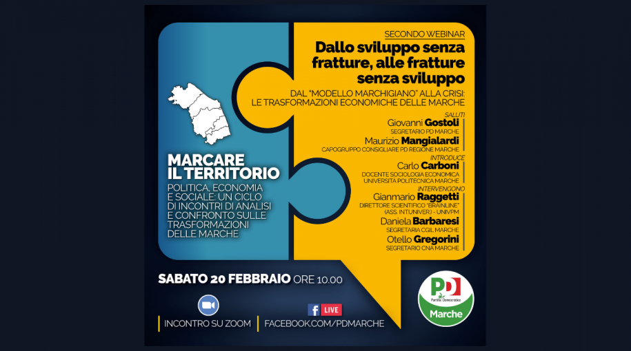 Continuano i webinar del Pd Marche. Marcare il territorio, Politica, economia e sociale